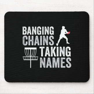 Funny Disc Golf Nging Chains Taking Names  Mouse Mat