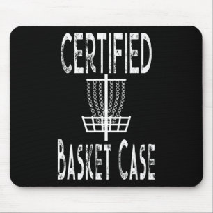 Funny Disc Golf Player Certified Basket Case Mouse Mat
