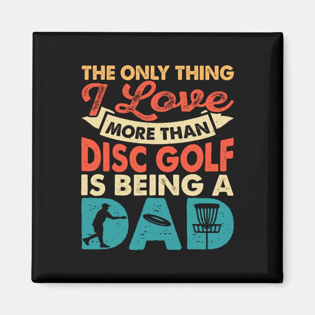 Funny Disc Golf Player Frisbee Birthday Athletic D Magnet (Front)