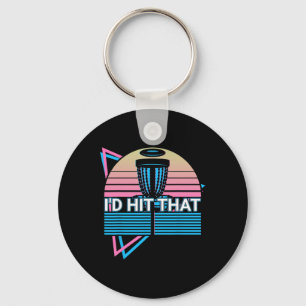 Funny Disc Golf Player Retro I'd Hit That Key Ring