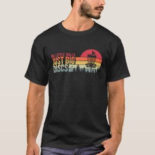 Funny Disc Golf, Retro Sunset No Little Balls Just T-Shirt