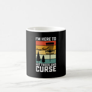 Funny Disc Golf Shirt Hit Trees and Curse Retro Coffee Mug