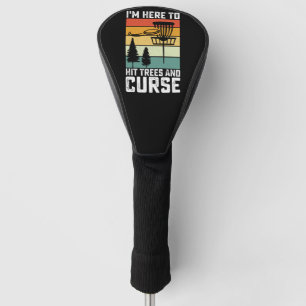 Funny Disc Golf Shirt Hit Trees and Curse Retro Golf Head Cover