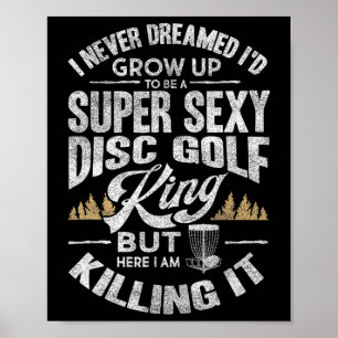 Funny Disc Golf Shirt Men Husband Fathers Day Disc Poster