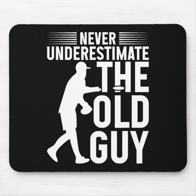 Funny Disc Golf Shirt Never Underestimate The Old  Mouse Mat (Front)