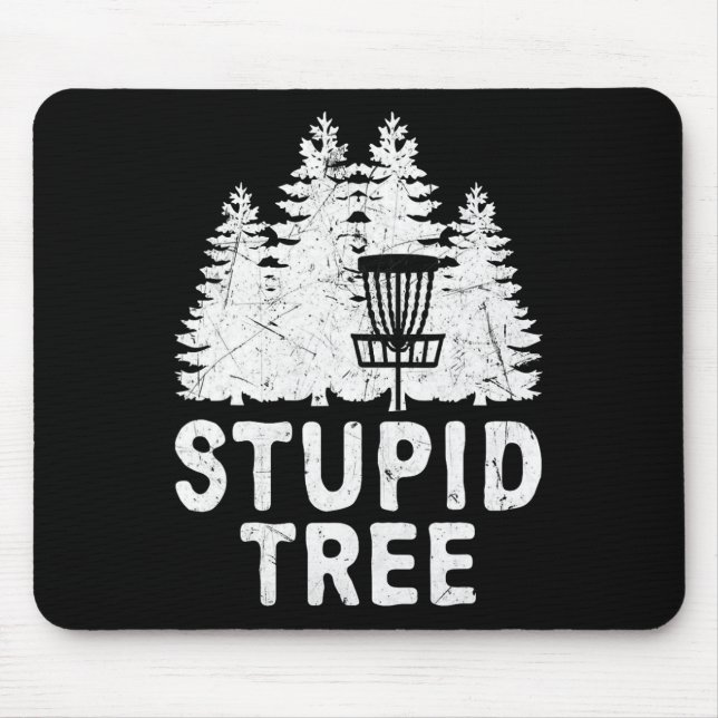 Funny Disc Golf Stupid Tree Distressed Frisbee Gol Mouse Mat (Front)