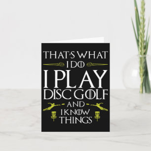 Funny Disc Golf T Shirt That's What I Do I Play Di Card