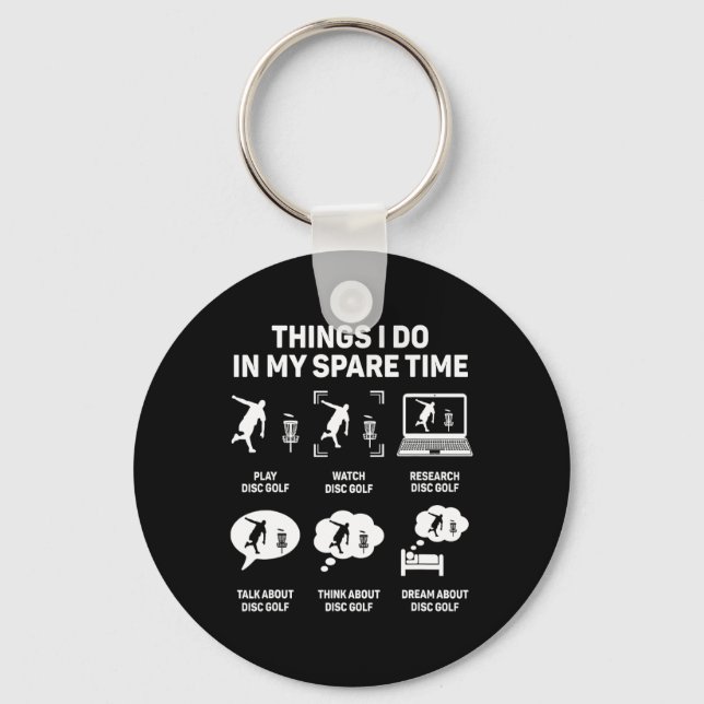 Funny Disc Golfer Quote For Disc Golf Player Frisb Key Ring (Front)