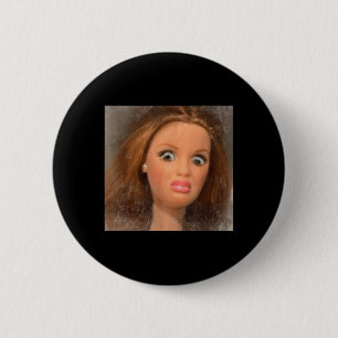 Funny Disgusting Doll Face Meme _1  6 Cm Round Badge