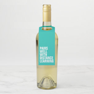 Funny distance learning gift bottle tag