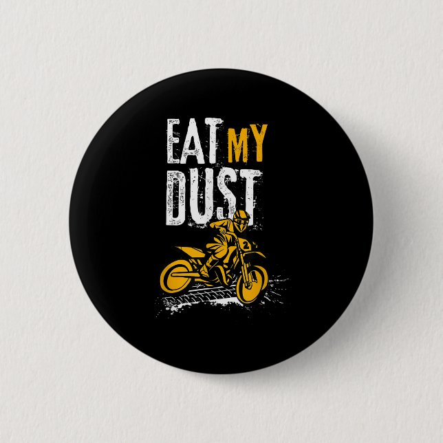 Funny Distressed Motocross Quote Dirt Bike Biker G 6 Cm Round Badge (Front)