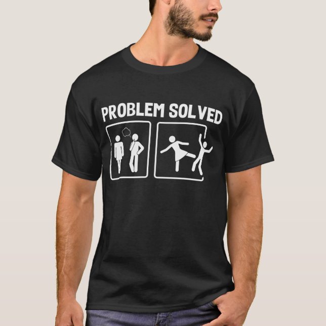 Funny Divorce Problem Men Solved T-Shirt (Front)