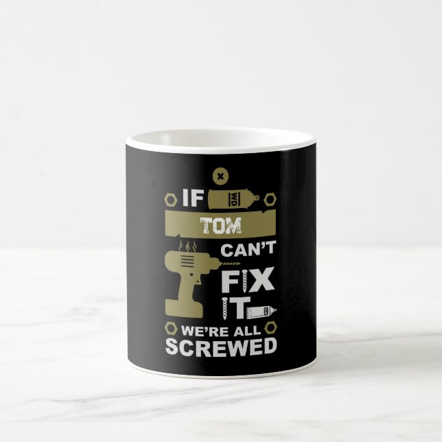 Funny DIY Fix It Repair Coffee Mug (Center)
