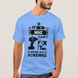 Funny DIY Fix It Repair T-Shirt