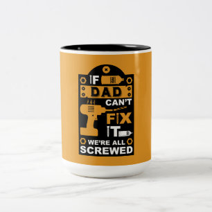 Funny DIY Fix It Repair Two-Tone Coffee Mug