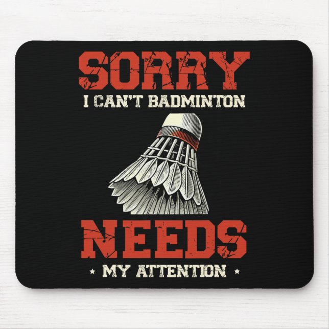 Funny Dminton Player Love Shuttle Design 3  Mouse Mat (Front)