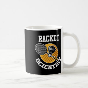 Funny Dminton Player Shirt Racket Scientist Dminto Coffee Mug