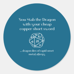 Funny Dnd Gift For Role Playing Games Rpg  Classic Round Sticker