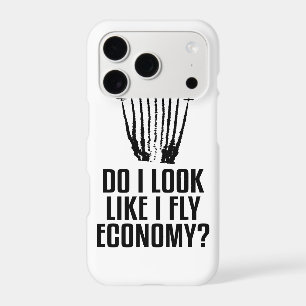 Funny Do I Look Like I Fly Economy Traveller Quote