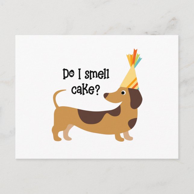 Funny Do I Smell Cake Birthday Dog Postcard (Front)