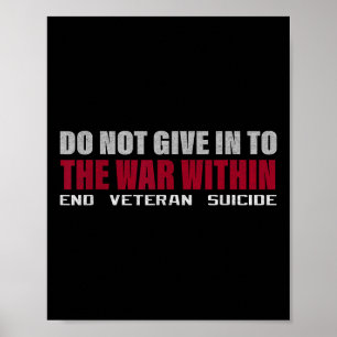 Funny Do Not Give In To The War Within Tee Shirt, Poster