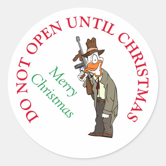 funny do not open until christmas merry christmas classic round sticker (Front)