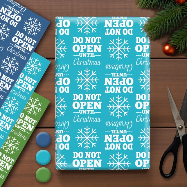 Funny - Do Not Open Until Christmas Wrapping Paper Sheet (Creator Uploaded)
