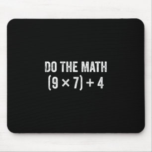 Funny Do The Math 67 Meme  Mouse Mat