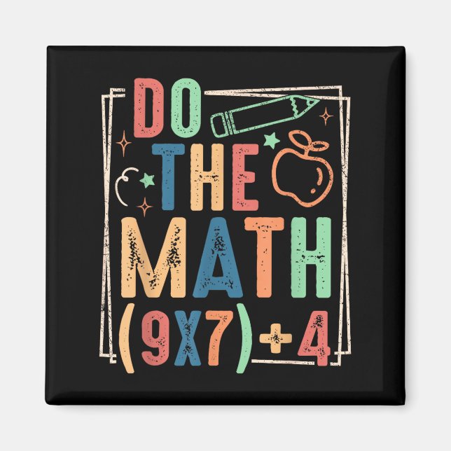 Funny Do The Math 67 Meme Six Seven Boy Girl Teach Magnet (Front)