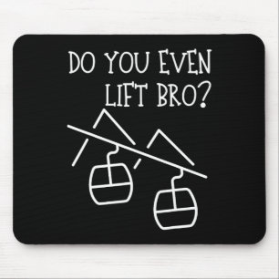 Funny Do You Even Lift Mouse Mat