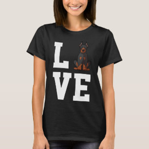 Funny Doberman Pinscher Dog Love R T-Shirt