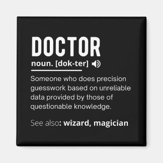 Funny Doctor Definition Magnet