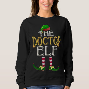 Funny Doctor Elf Hat Family Group Christmas Party  Sweatshirt