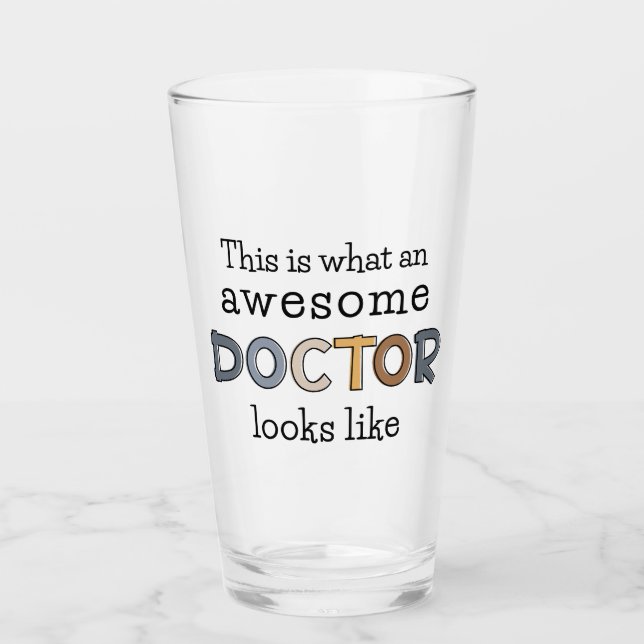 Funny Doctor Gifts | Awesome Doctor Glass (Front)