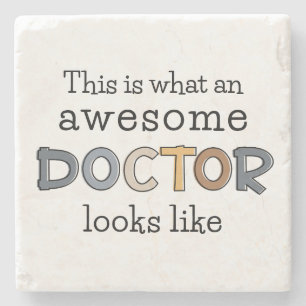 Funny Doctor Gifts   Awesome Doctor Stone Coaster