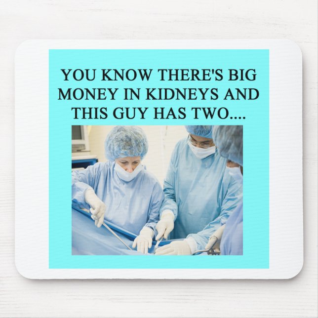 funny doctor humour mouse mat (Front)