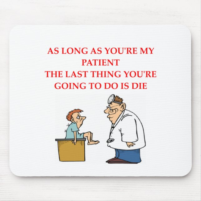 funny doctor joke mouse mat (Front)