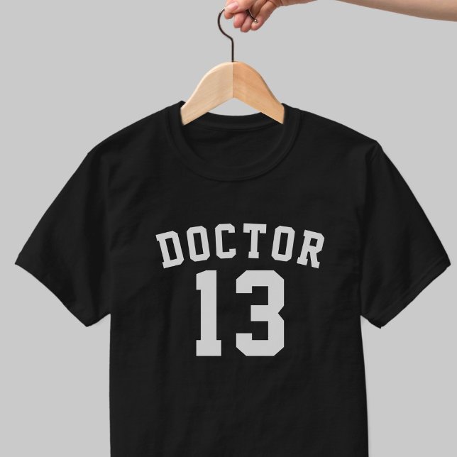 Funny Doctor Lucky Number 13 Men's T-Shirt (Doctor! Who says the number 13 is unlucky. Not me! Easy Halloween costume)