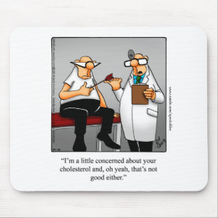 Funny Doctor/Medical Humour Mousepad