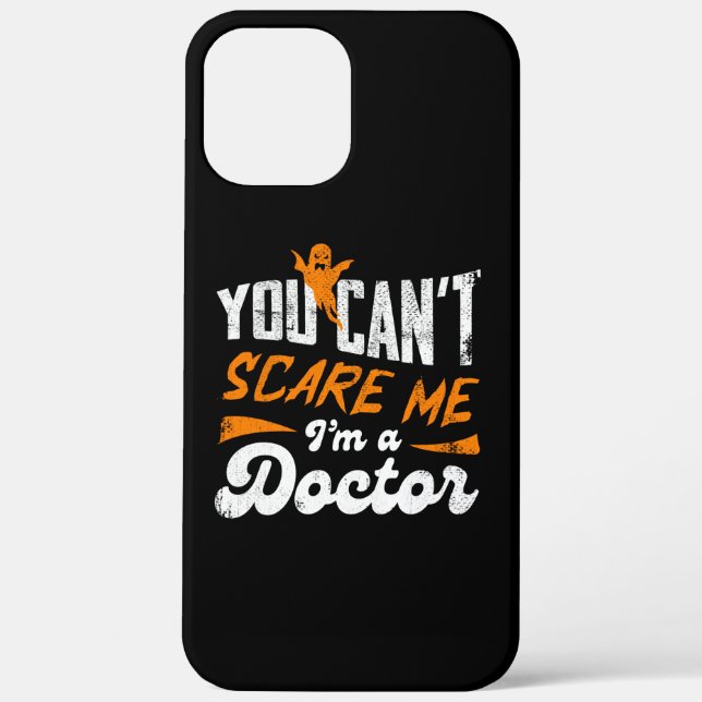Funny Doctor 🩺Quote Nothing Scares Me Doctor Gift Case-Mate iPhone Case (Back)