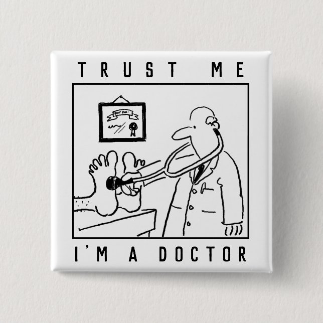 Funny Doctor with Stethoscope Checking Feet 15 Cm Square Badge (Front)