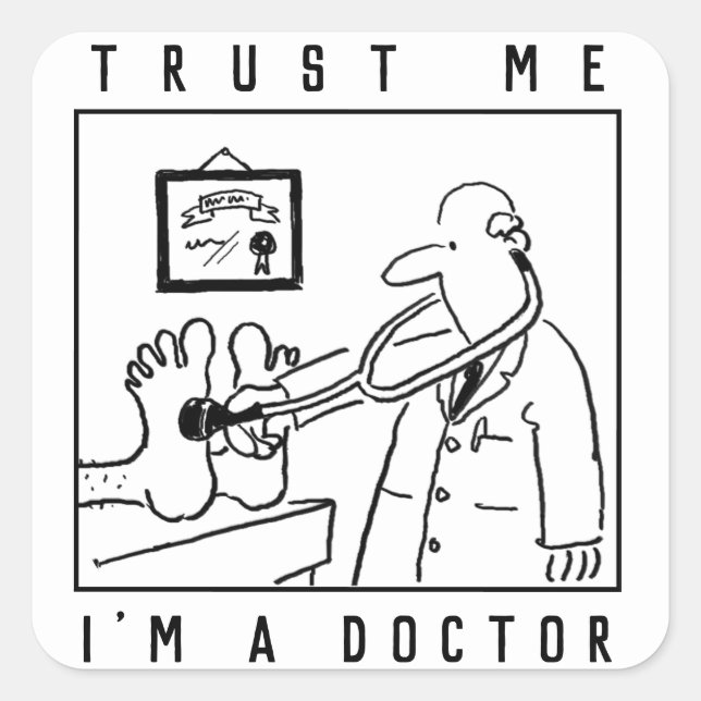 Funny Doctor with Stethoscope Checking Feet Square Sticker (Front)