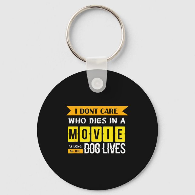 Funny Dog &amp; Puppy Lover Shirts I Don't Care Wh Key Ring (Front)