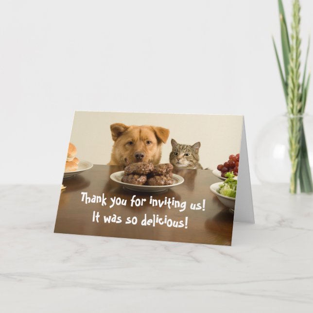 Funny dog and cat thank you for the dinner card (Front)