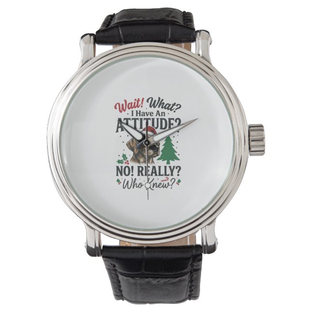 Funny Dog Attitude Christmas Vector Design_1 Watch (Front)