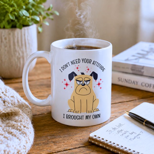 Funny Dog Attitude  Coffee Mug (Creator Uploaded)