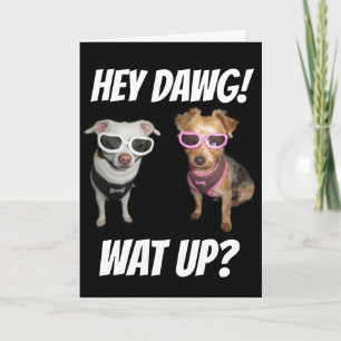 FUNNY DOG BIRTHDAY CARDS, PARTY ON! CARD