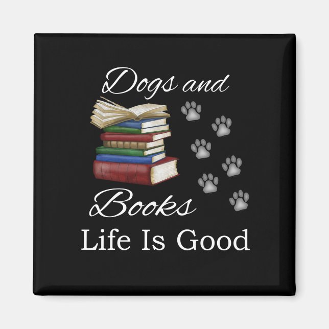 Funny Dog Book Life Is Good Pet Lover Book Reader Magnet (Front)