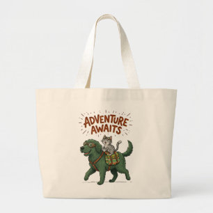 Funny Dog & Cat Adventure Awaits Large Tote Bag
