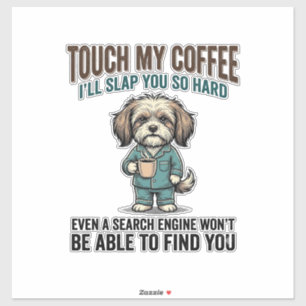Funny Dog Coffee Warning Vintage Engraving Design_